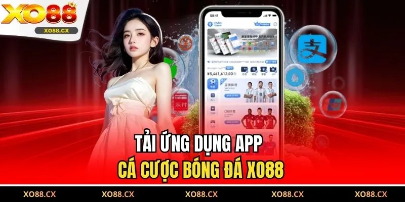 Tải ứng dụng app cá cược bóng đá XO88